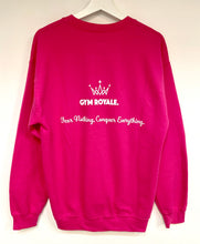 Load image into Gallery viewer, Gym Royale® Conquer Everything - Sweatshirt - White on Fuchsia