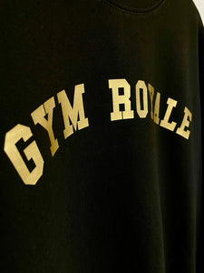 Gym Royale® Curve 86 Made To Conquer Sweatshirt - Black/Gold